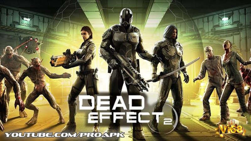 Game Dead Effect 2 là một tựa game bắn súng nổi tiếng với tiết tấu nhanh và kịch tính