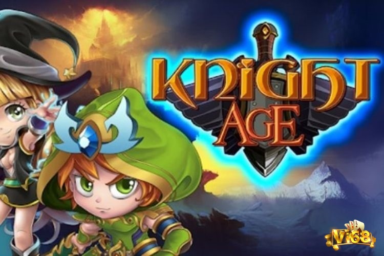Hướng dẫn tải Knight Age chi tiết