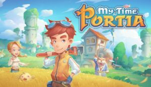 Game My Time At Portia – Lối chơi đa dạng, nhân vật phong phú