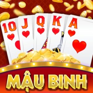Luật chơi bài mậu binh đầy đủ từ A đến Z dành cho tân thủ