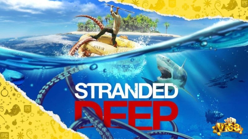 Stranded Deep nổi bật bởi bối cảnh đại dương rộng lớn và cảm giác sinh tồn kịch tính